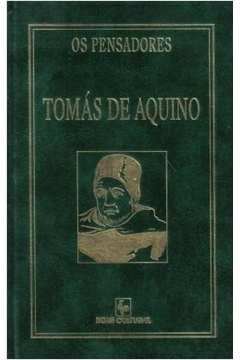 Tomas de Aquino - os Pensadores
