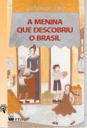 A Menina Que Descobriu o Brasil