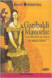 Garibaldi e Manoela: uma Historia de Amor