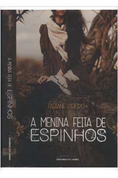 A menina feita de espinhos eBook de Fabiane Ribeiro - EPUB Livro