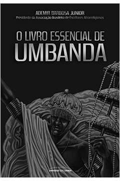 O Livro Essencial de Umbanda