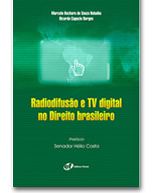 Radiodifusão e Tv Digital no Direito Brasileiro