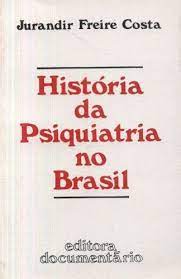 História da Psiquiatria no Brasil