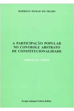 A Participação Popular no Controle Abstrato de Constitucionalidade