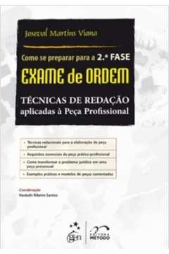 Como Se Preparar para a 2.ª Fase; Exame de Ordem de Joseval Martins Viana pela Gen / Método (2012)
