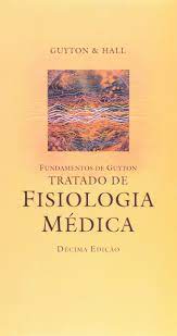 Tratado de Fisiologia Médica - 10ª Edição
