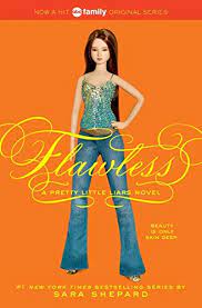 Flawless - a Pretty Little Liars Novel