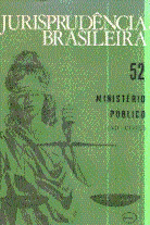 Jurisprudência Brasileira 52- Ministério Público no Cível