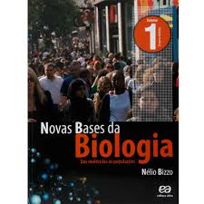 Novas Bases da Biologia, Vol. 1 - das Moléculas às Populações