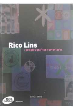 Rico Lins - Projetos Gráficos Comentados