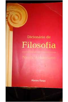 Livro: Dicionario De Filosofia - Nicola Abbagnano | Estante Virtual