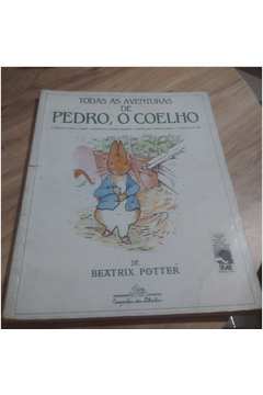 Todas as Aventuras de Pedro o Coelho