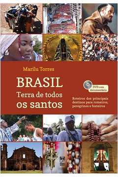 Brasil - Terra de Todos os Santos - Com Dvd
