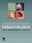 Parasitologia: uma Abordagem Clínica