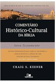 Comentário Histórico-cultural da Bíblia: Novo Testamento