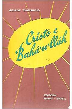 Cristo e Bahá U Lláh