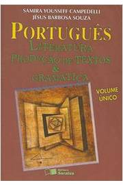 Português Literatura Produção de Textos & Gramática