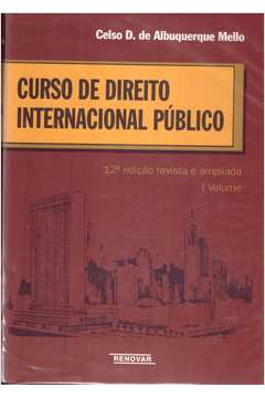 Curso de Direito Internacional Público- Vol. 1