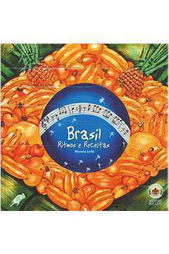 Brasil - Ritmos e Receitas