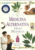 Medicina Alternativa Guia Prático