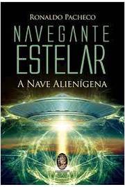 Navegante Estelar - a Nave Alienígena