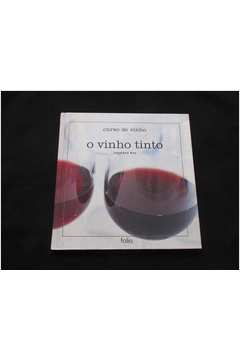 O Vinho Tinto - Curso de Vinho