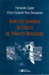 Aspectos Criminais do Codigo de Transito Brasileiro