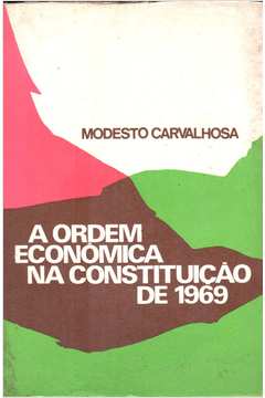 A Ordem Econômica na Constituição de 1969