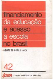 Financiamento da Educação e Acesso à Escola no Brasil