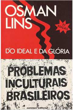 Do Ideal e da Glória -  Problemas Inculturais Brasileiros