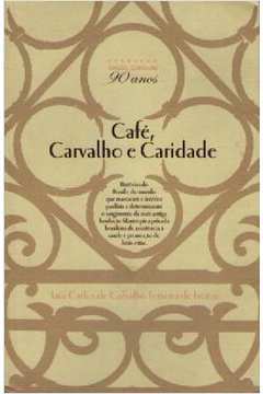 Café Carvalho e Caridade
