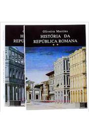 História da República Romana - 2 Volumes