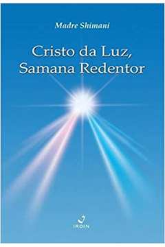 Cristo da Luz Samana Redentor