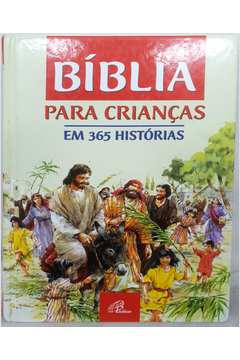 Bíblia para Crianças Em 365 Histórias