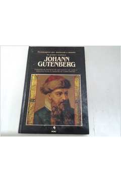 Os Grandes Cientistas - Johann Gutenberg