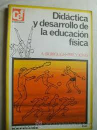 Didáctica y Desarrollo de La Educación Física.