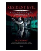 Resident Evil: a Conspiração Umbrella - Vol. 1