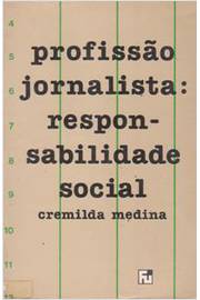Profissão Jornalista: Responsabilidade Social