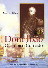 Dom João - Trópico Coroado