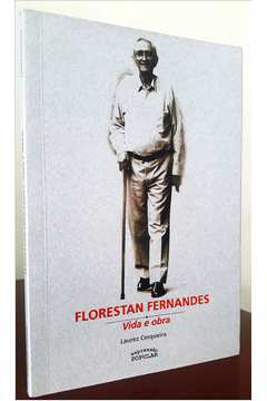Florestan Fernandes - Vida e Obra