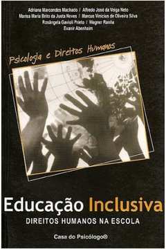 Educação Inclusiva: Direitos Humanos na Escola