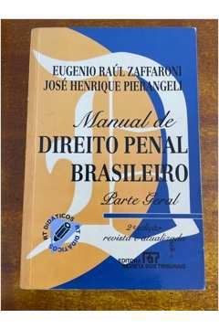 Livro: Manual De Direito Penal Brasileiro - Parte Geral - Eugenio Raúl ...