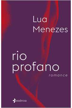 Rio Profano: Romance