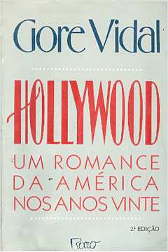 Hollywood: um Romance da América nos Anos Vinte