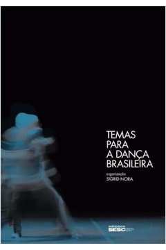 Temas para a Dança Brasileira