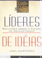 Líderes de Ideias: Reflexões Sobre o Futuro da Administração