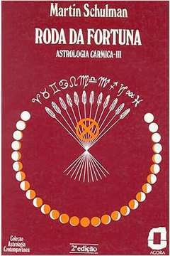 Roda da Fortuna - Astrologia Carmica III