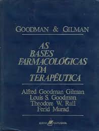 Livro: As Bases Farmacológicas Da Terapêutica - Goodman & Gilman ...