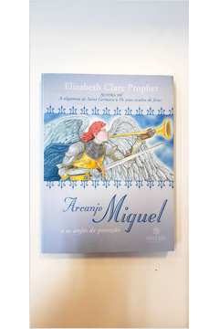 Arcanjo Miguel e os Anjos de Proteção