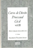 Curso de Direito Processual Civil Volume III Procedimentos Especiais